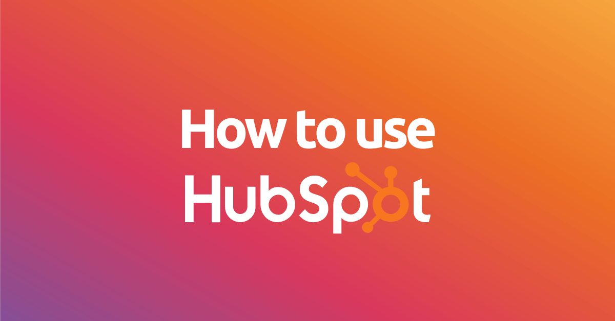 How-to-use-hubspot