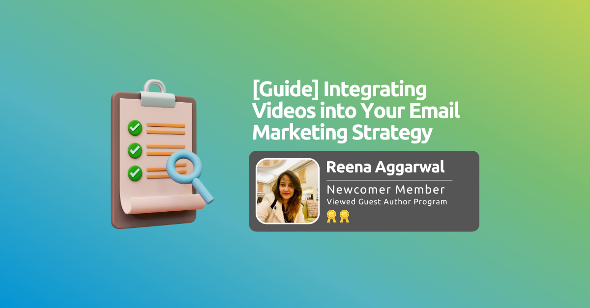 Integrating Videos into Your Email Marketing Strategy