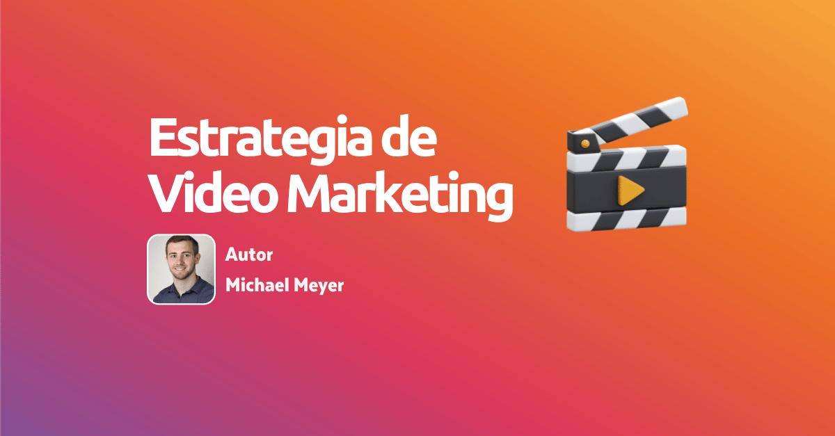 estrategia de video marketing