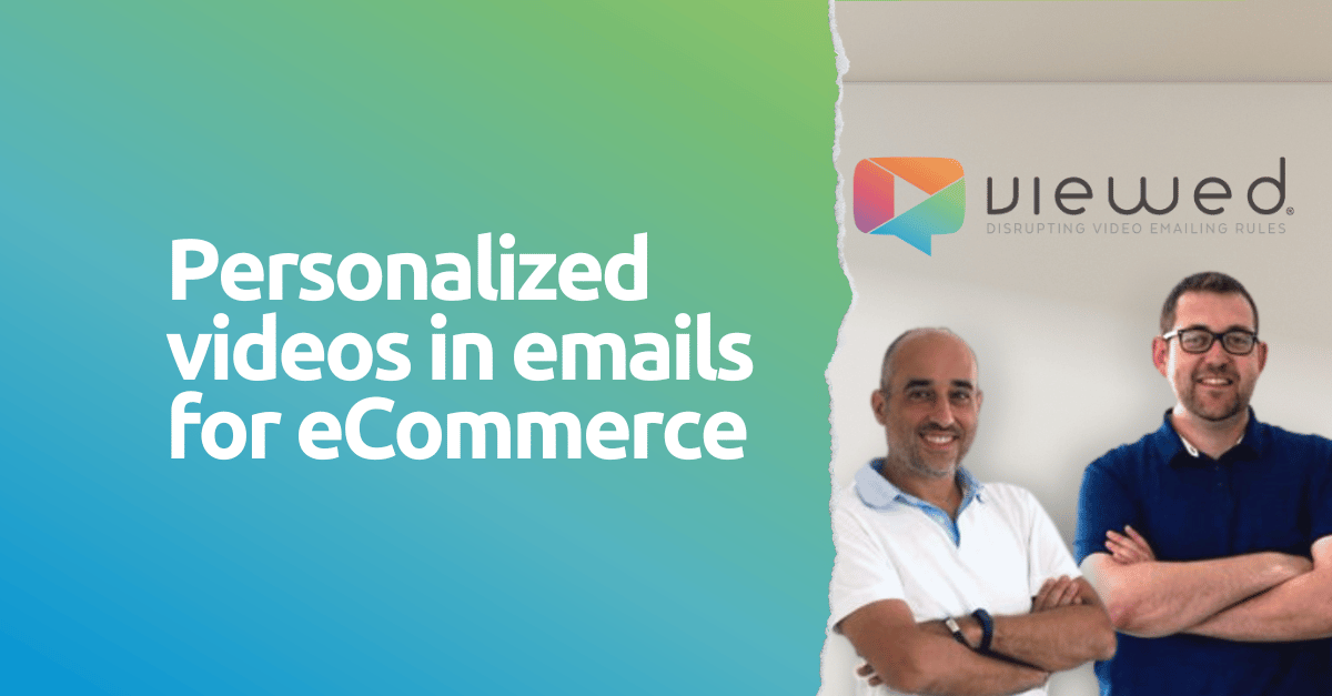 Personalized videos in emails for eCommerce