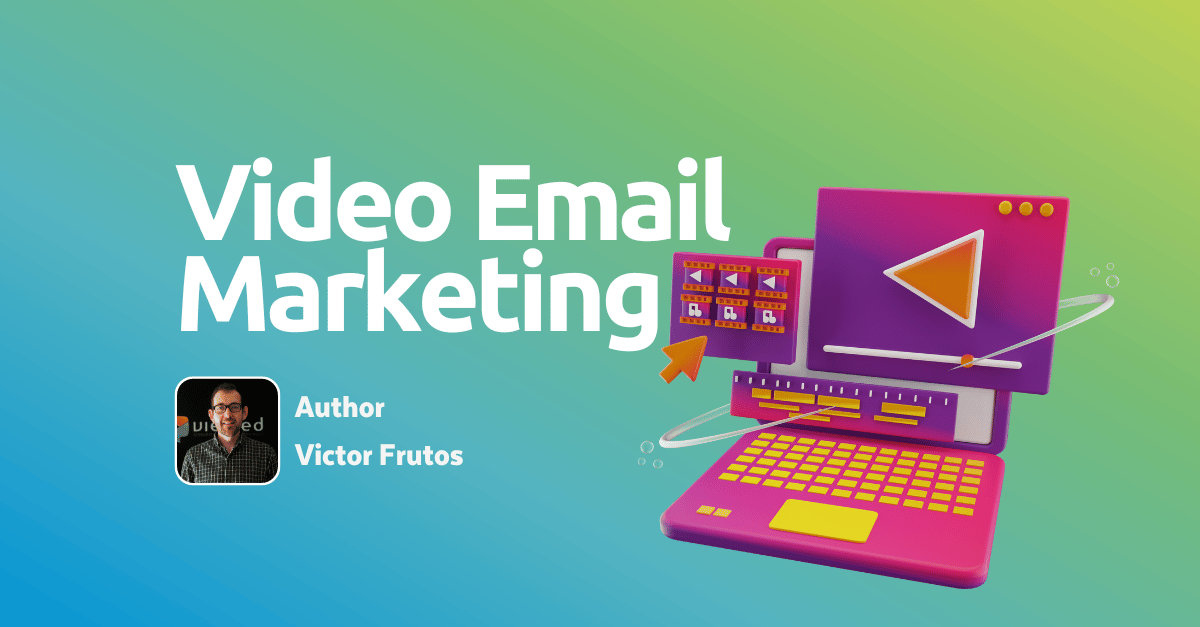 Video email marketing experience