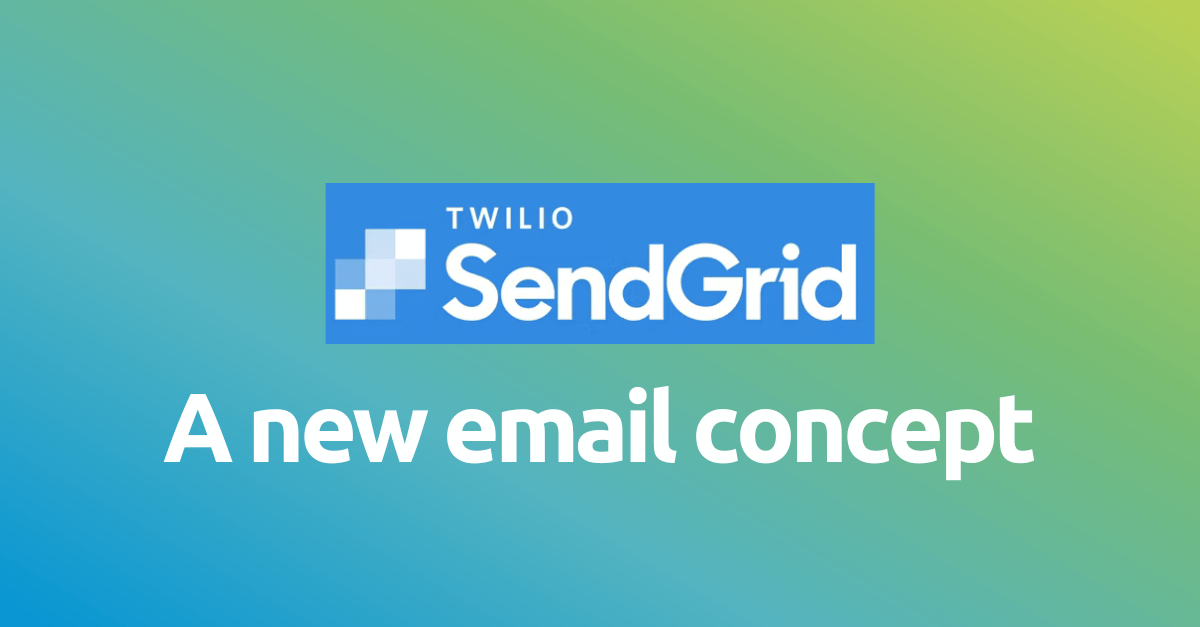 sengrid_a_new_concept_in_email_marketing